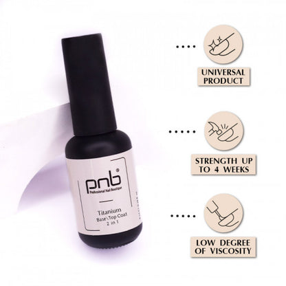 Gel Nail Polish Titanium Base/Top Coat 2-in-1 PNB 8 ml